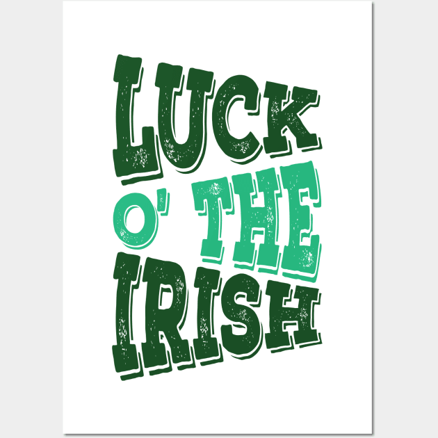 Luck O' The Irish Wall Art by ColoredRatioDesign